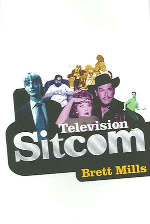 Television Sitcom de B. Mills