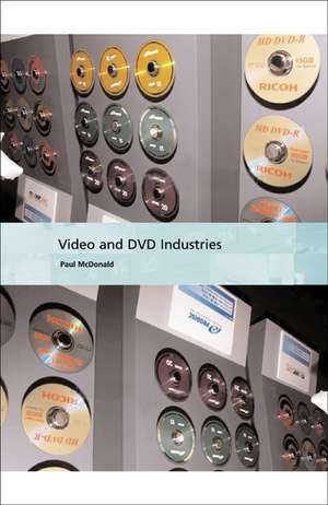 Video and DVD Industries de Paul McDonald