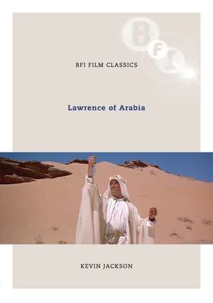 Lawrence of Arabia de Kevin Jackson