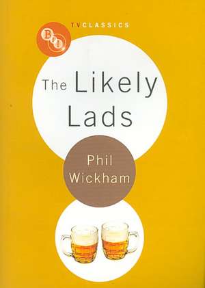 LIKELY LADS de Phil Wickham