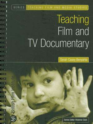 Teaching Film and TV Documentary de BFI Author Record