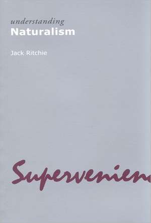 Understanding Naturalism de Jack Ritchie
