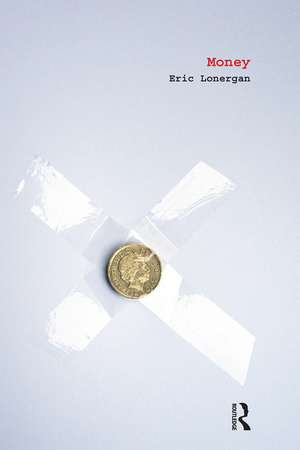 Money de Eric Lonergan