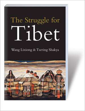 The Struggle for Tibet: A Childhood in Occupied Europe de Wang Lixiong