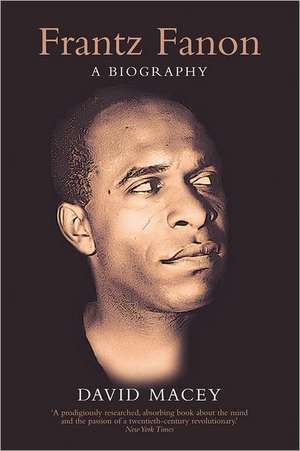 Frantz Fanon de David Macey