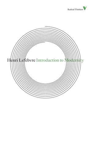 Introduction to Modernity de Henri Lefebvre