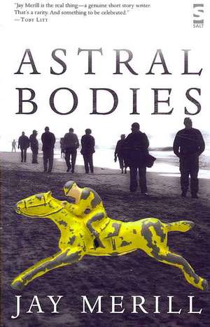 Astral Bodies de Jay Merill