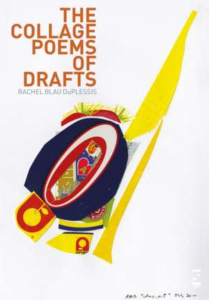 The Collage Poems of Drafts de Duplessis