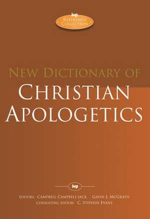 New Dictionary of Christian Apologetics de Campbell Campbe Evans