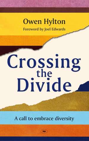 Crossing the Divide de Owen Hylton