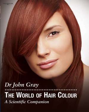 The World of Hair Colour de John (Proctor & Gamble) Gray