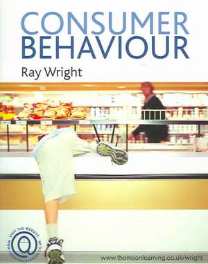Wright, R: CONSUMER BEHAVIOUR