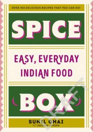 Spice Box de Sunil Ghai