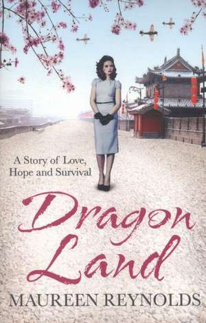 Dragon Land de Maureen Reynolds