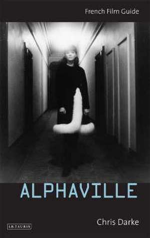 Alphaville de Chris Darke