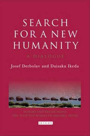 Search for a New Humanity: A Dialogue de Josef Derbolav