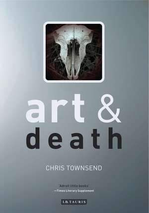 Art and Death de Chris Townsend