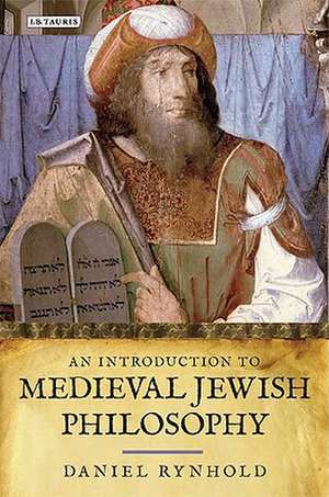 An Introduction to Medieval Jewish Philosophy de Daniel Rynhold