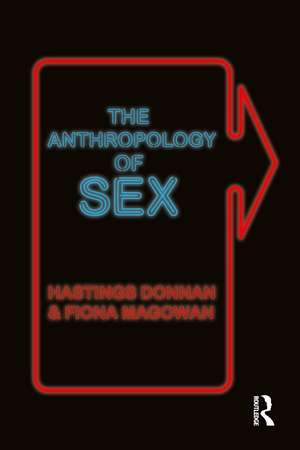 The Anthropology of Sex de Hastings Donnan