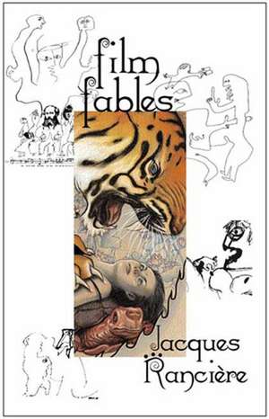 Film Fables de Jacques Ranciere