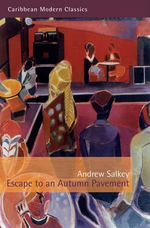 Escape to an Autumn Pavement de Andrew Salkey