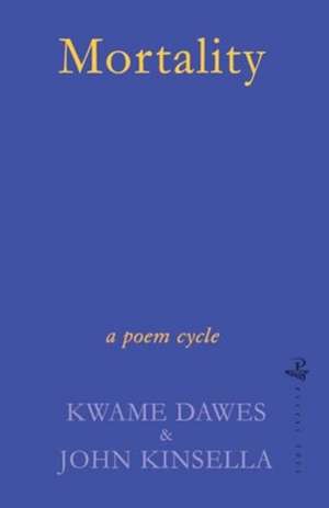 Mortality de John Kinsella