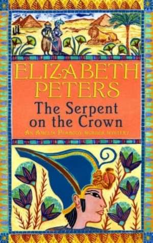 The Serpent on the Crown de Elizabeth Peters