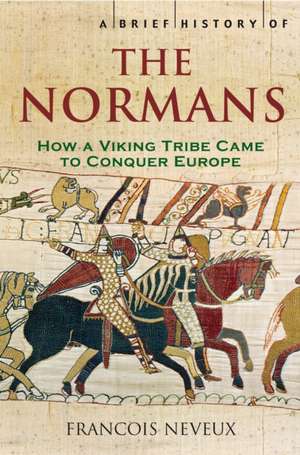 A Brief History of the Normans de Francois Neveux