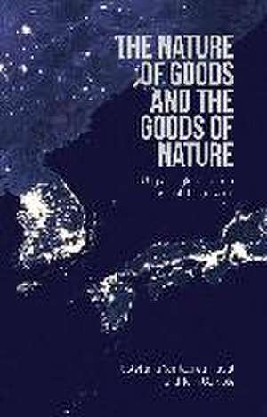 Nature of Goods and the Goods of Nature de Estefania Santacreu-Vasut