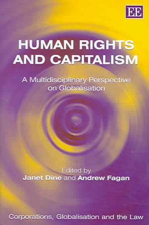 Human Rights and Capitalism – A Multidisciplinary Perspective on Globalisation de Janet Dine