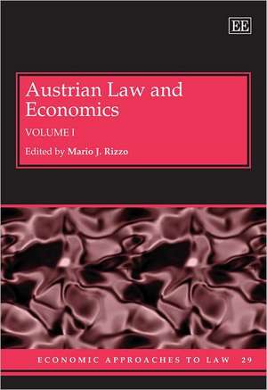 Austrian Law and Economics de Mario J. Rizzo