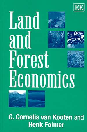 Land and Forest Economics de G. C. Van Kooten