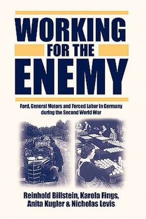 Working for the Enemy de R. Billstein