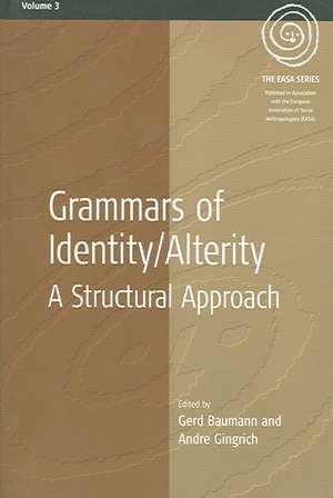 Grammars of Identity/Alterity de Gerd Baumann