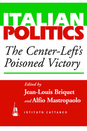 The Center-Left's Poisoned Victory: The Ethic of the Image Catherine Wheatley de Jean-Louis Briquet