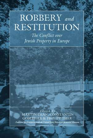 Robbery and Restitution de Martin Dean