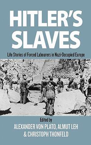 Hitler's Slaves de Hitlers Sklaven English