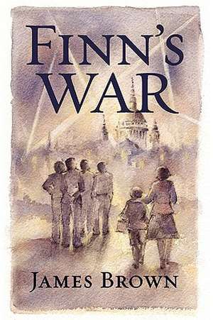 Finn's War de James Brown