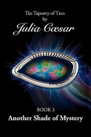 Another Shade of Mystery de Julia Caesar