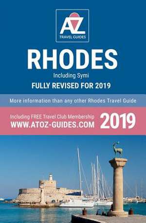 A to Z guide to Rhodes 2019, Including Symi de Tony Oswin