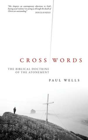 Cross Words de Paul Wells