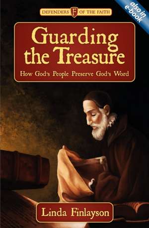 Guarding the Treasure de Linda Finlayson