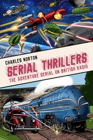 Serial Thrillers de Charles Norton