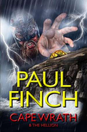 Cape Wrath and the Hellion de Paul Finch