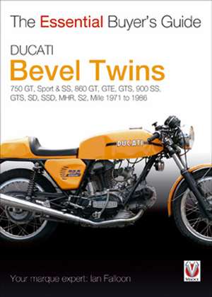 Ducati Bevel Twins de Ian Falloon