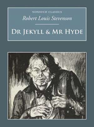 Stevenson, R: The Strange Case of Dr Jekyll & Mr Hyde de Robert Louis Stevenson