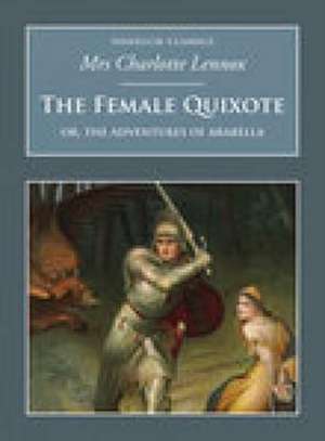 Female Quixote de Charlotte Lennox