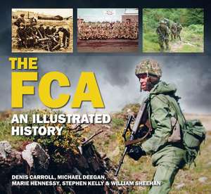 The Fca: An Illustrated History de Denis Carroll