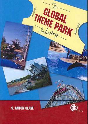 Global Theme Park Industry de Salvador Anton Clavé