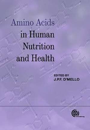 Amino Acids in Human Nutrition and Health de Stig Bengmark